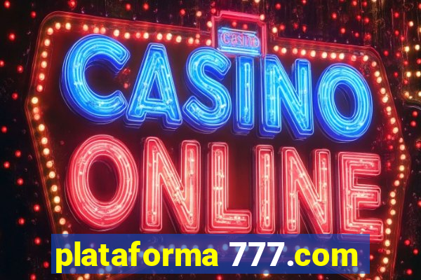 plataforma 777.com